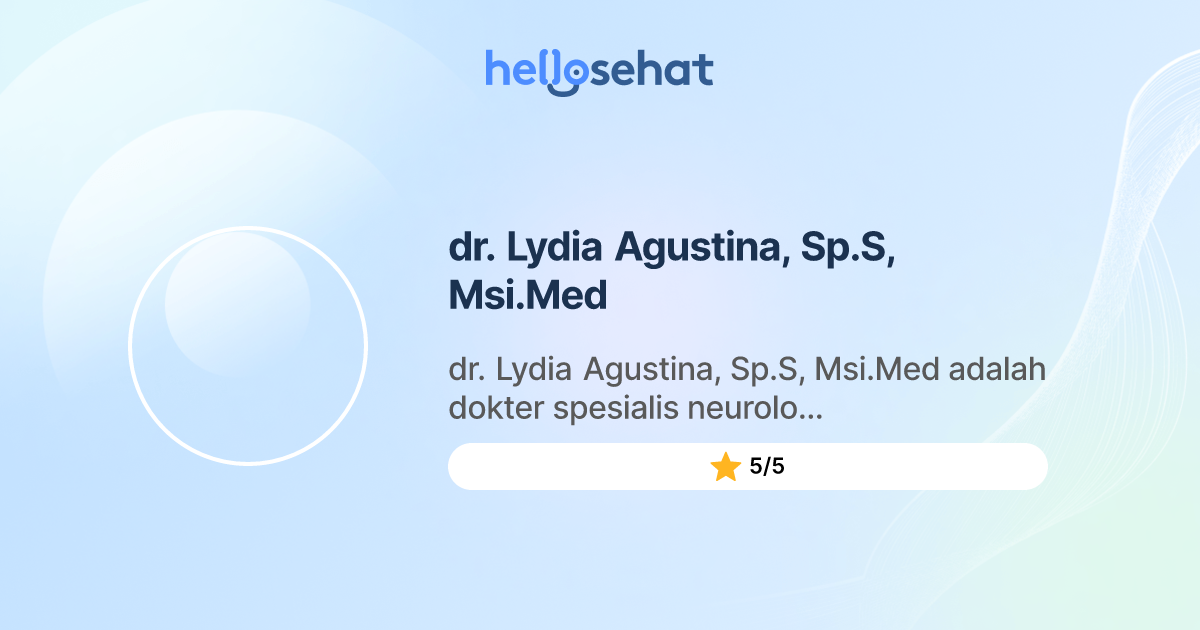 dr. Lydia Agustina, Sp.S, Msi.Med, Neurologi Buat Booking Online