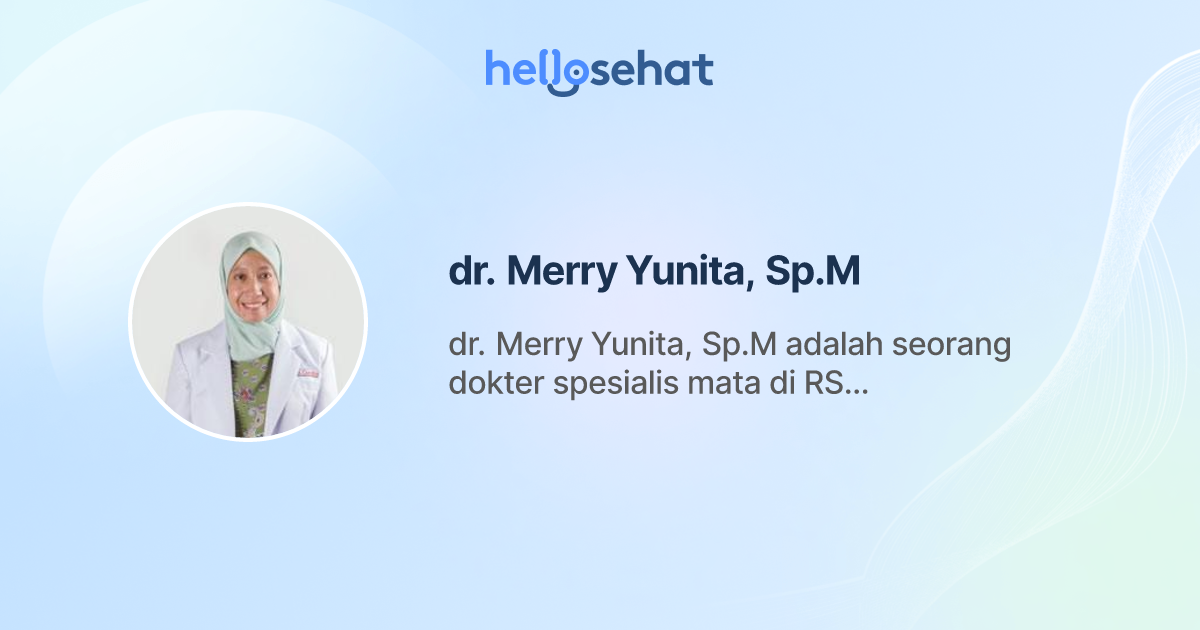 dr. Merry Yunita, Sp.M, Optalmologi - Buat Booking Online - HelloSehat