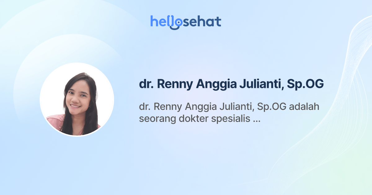 dr. Renny Anggia Julianti, Sp.OG, Kebidanan dan Kandungan Buat
