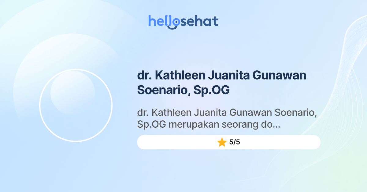 dr. Kathleen Juanita Gunawan Soenario, Sp.OG, Kebidanan dan Kandungan