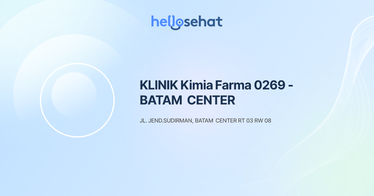 KLINIK Kimia Farma 0269 - BATAM CENTER