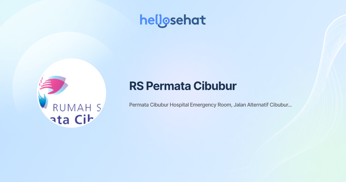 Rs Permata Cibubur Buat Booking Online Hellosehat