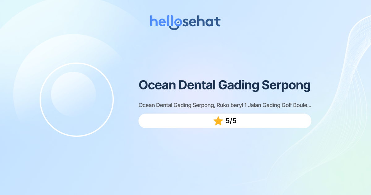 Ocean Dental Gading Serpong