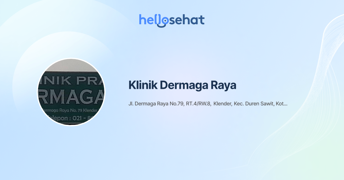 Klinik Dermaga Raya