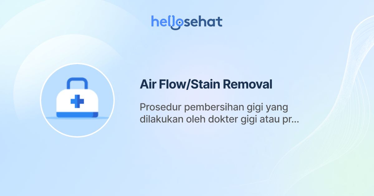 Air Flow/Stain Removal