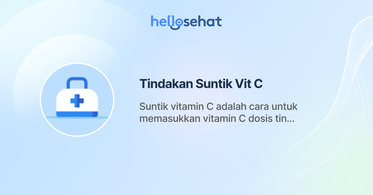 Tindakan Suntik Vit C