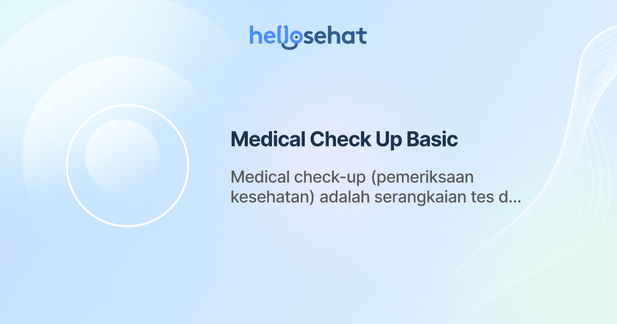 Medical Check Up Basic