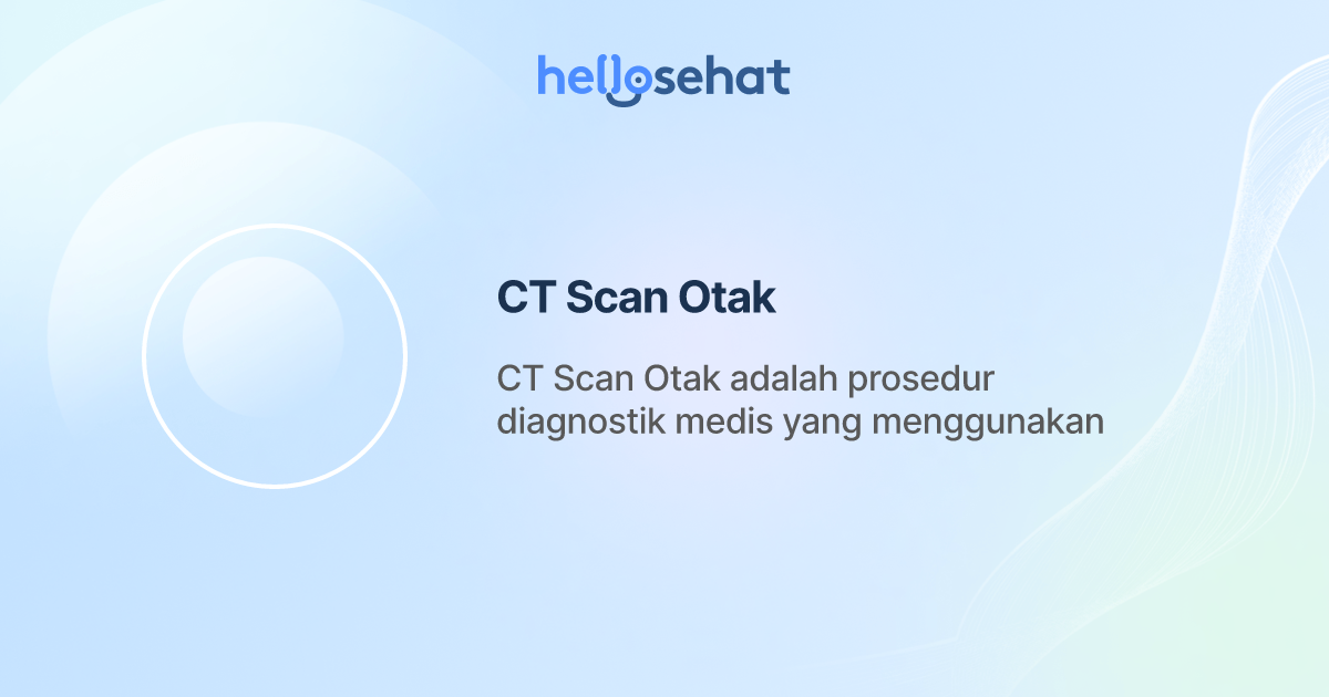 CT Scan Otak
