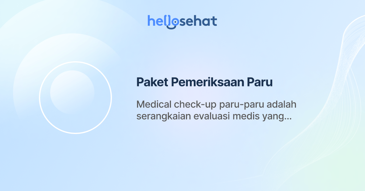 Paket Pemeriksaan Paru