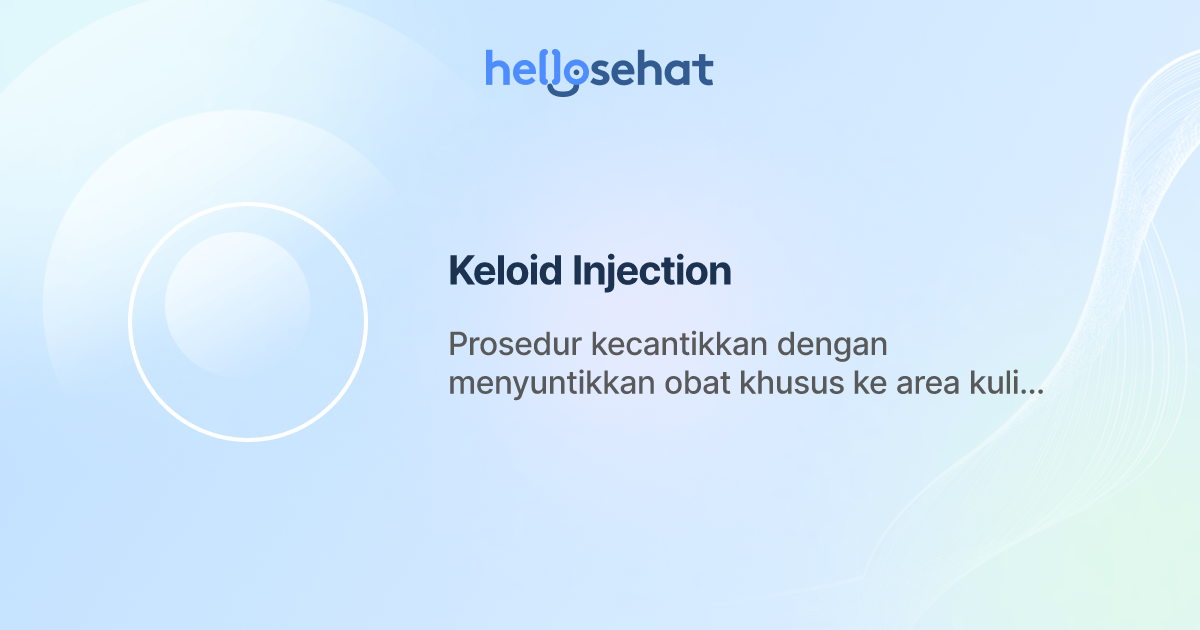 Keloid Injection