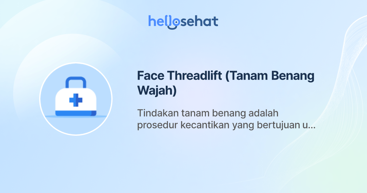 Face Threadlift Tanam Benang Wajah